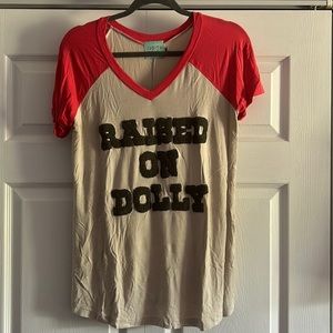 Raised on Dolly Tee